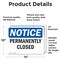 Signmission Permanently Closed, 14 in W x Rectangle, Vinyl Decal OS-2PACK-NS-D-1014-L-17177 - alternate 6